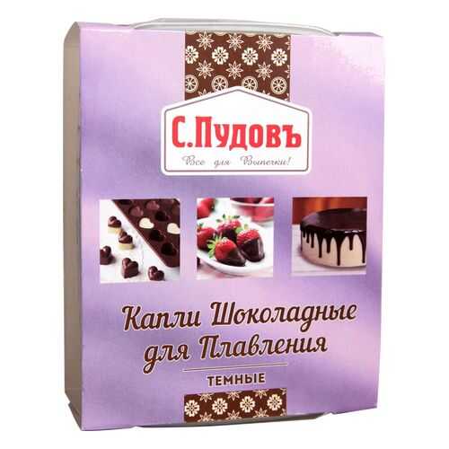 Капли шоколадные для плавления темные С.Пудовъ 90 г в ВкусВилл