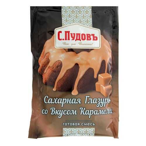 Сахарная глазурь со вкусом карамели С.Пудовъ 100 г в ВкусВилл